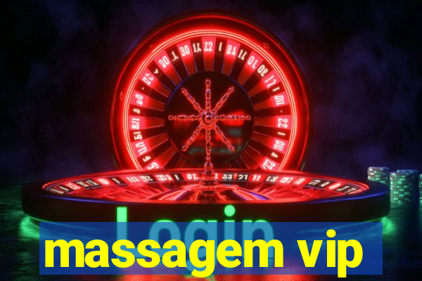 massagem vip